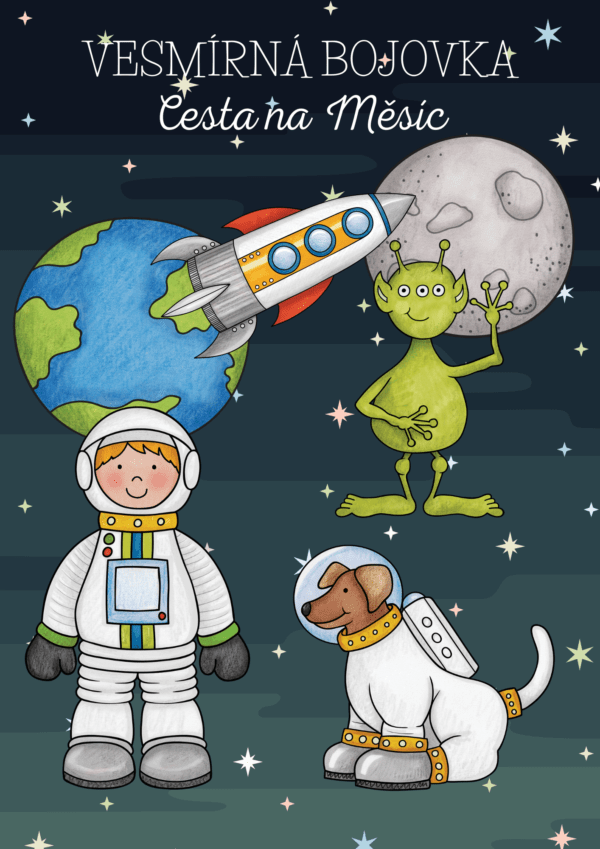 bojovka: cesta na Měsíc, vesmír, kosmonaut