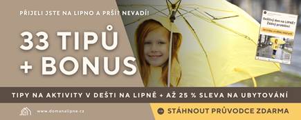 Co dělat na Lipně v dešti